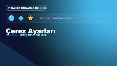 Sweet Bonanza Çerez Ayarları – Sweet Bonanza Giriş 2026