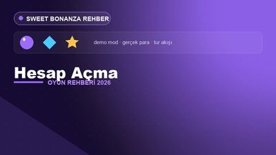 Sweet Bonanza Hesap Açma – Sweet Bonanza 2026