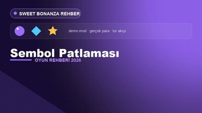 Sweet Bonanza Sembol Patlaması – Sweet Bonanza 2026