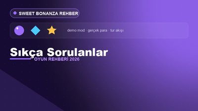 Sweet Bonanza Sıkça Sorulanlar – Sweet Bonanza 2026